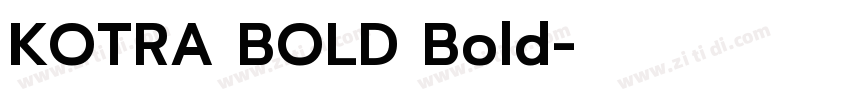KOTRA BOLD Bold字体转换